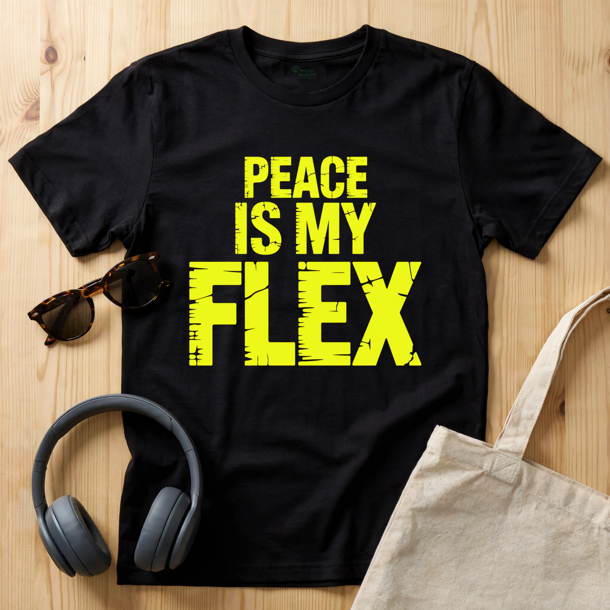 Peace is my flex T-Shirt