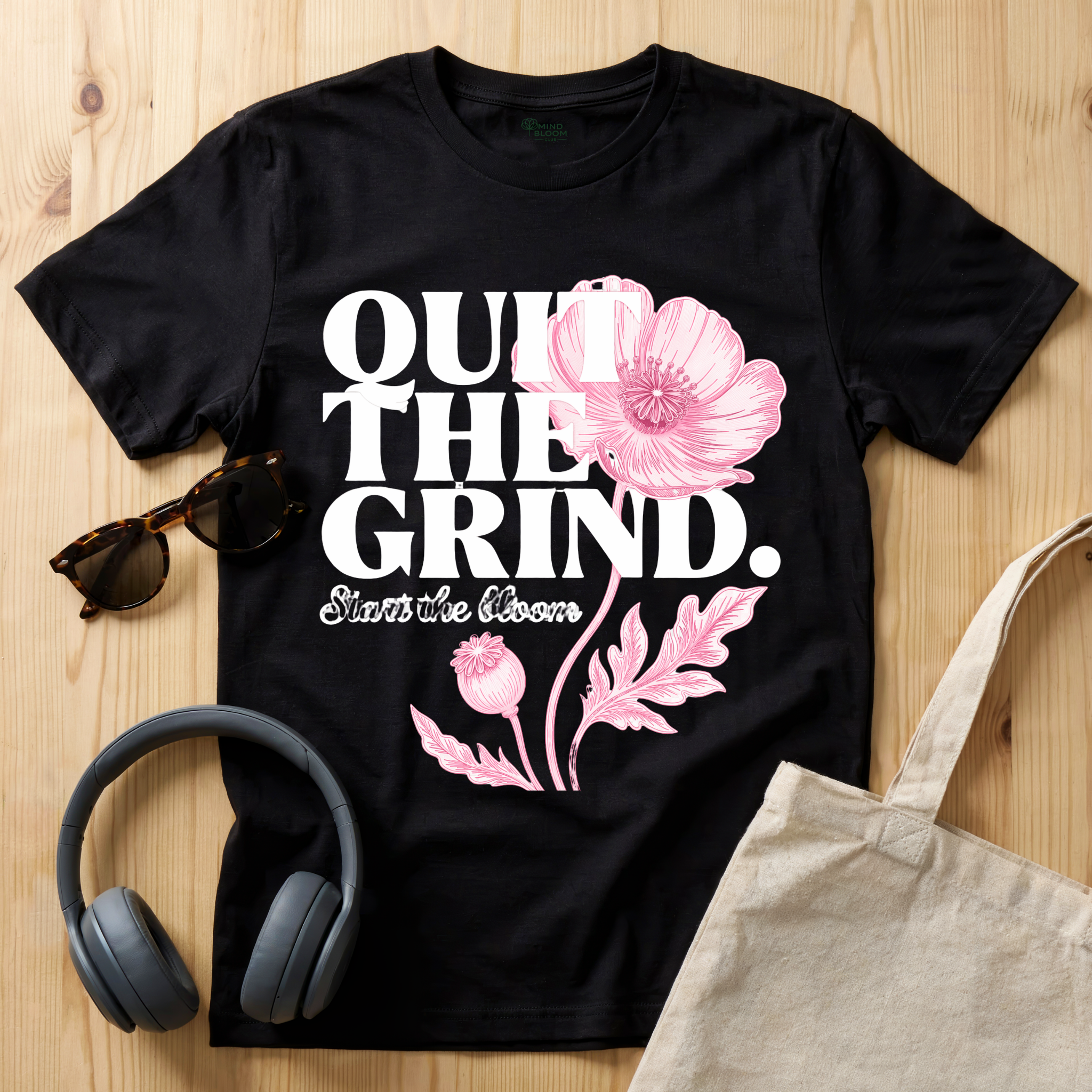 Quit the Grind T-Shirt