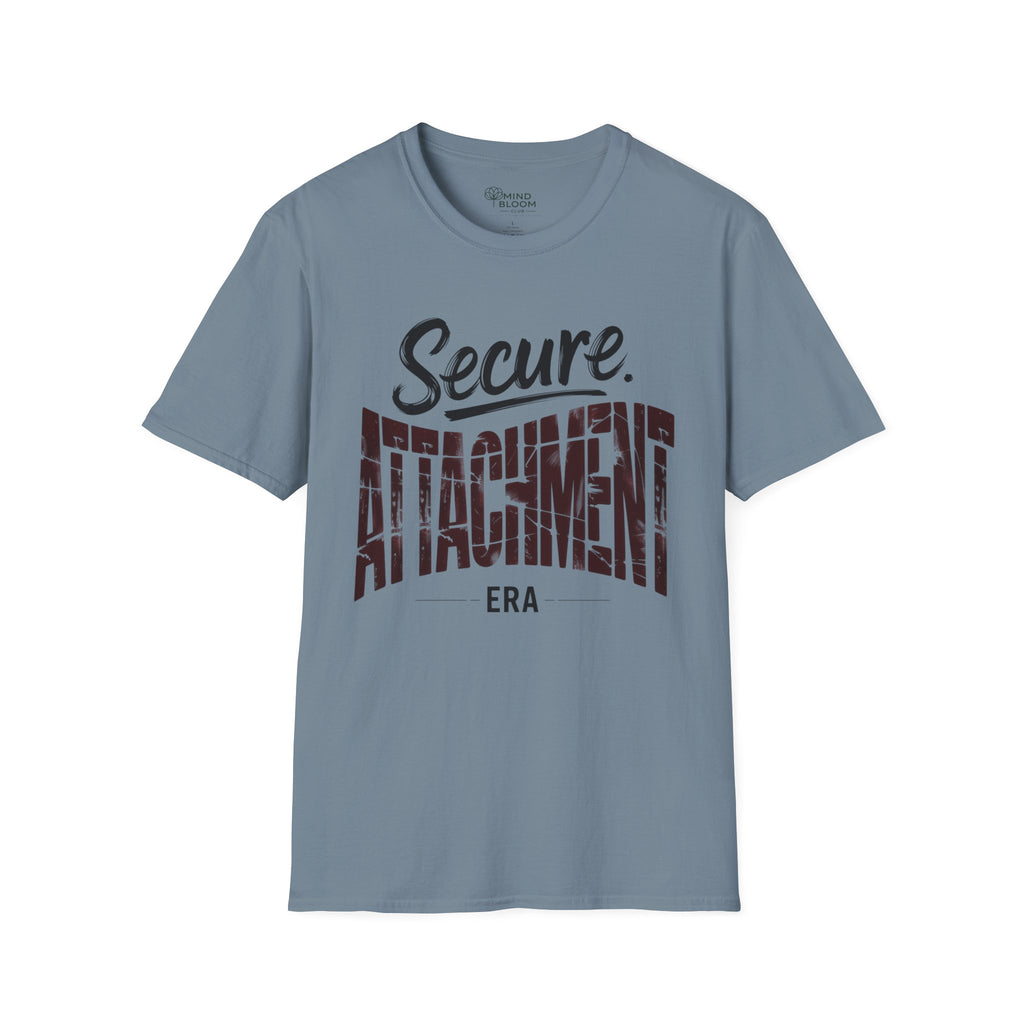 Secure Attachment Era T-Shirt