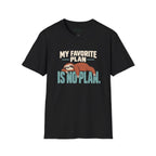 No Plan T-Shirt