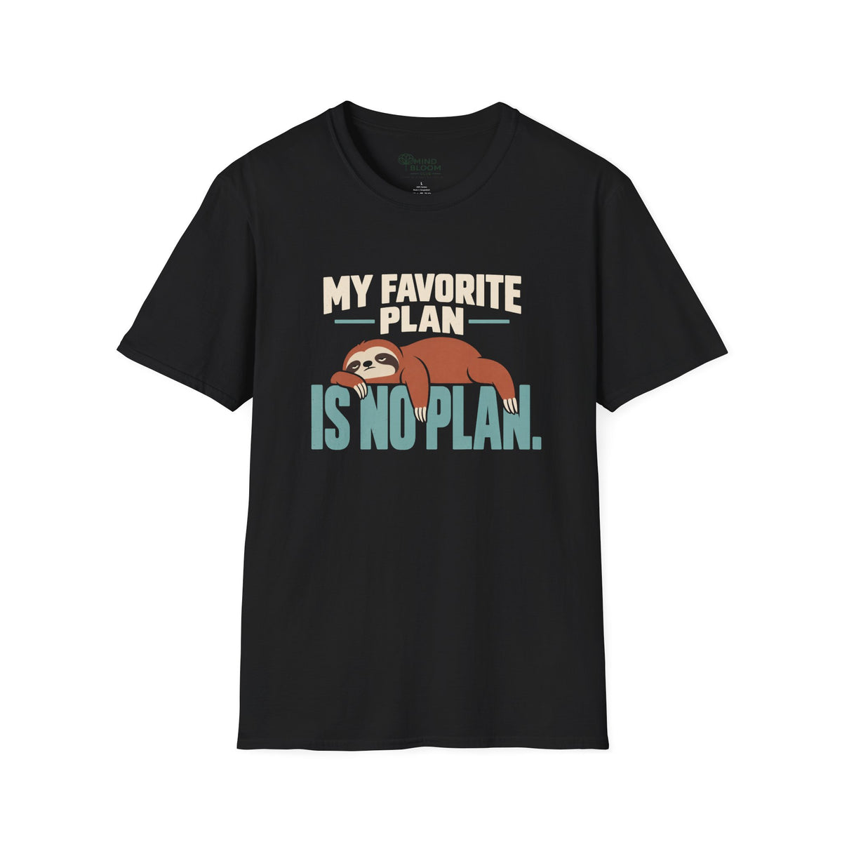 No Plan T-Shirt
