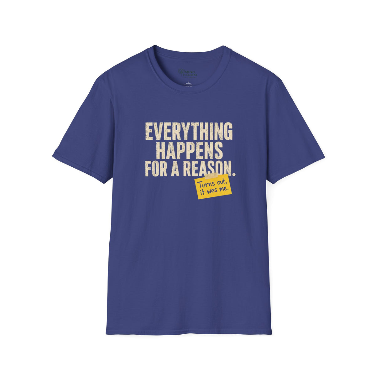 It was me T-Shirt