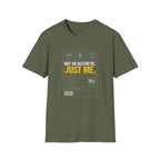 Just me T-Shirt