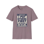 Others First T-Shirt