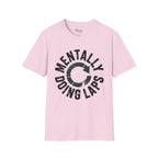 Mentally doing laps T-Shirt