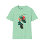 Still Blooming T-Shirt