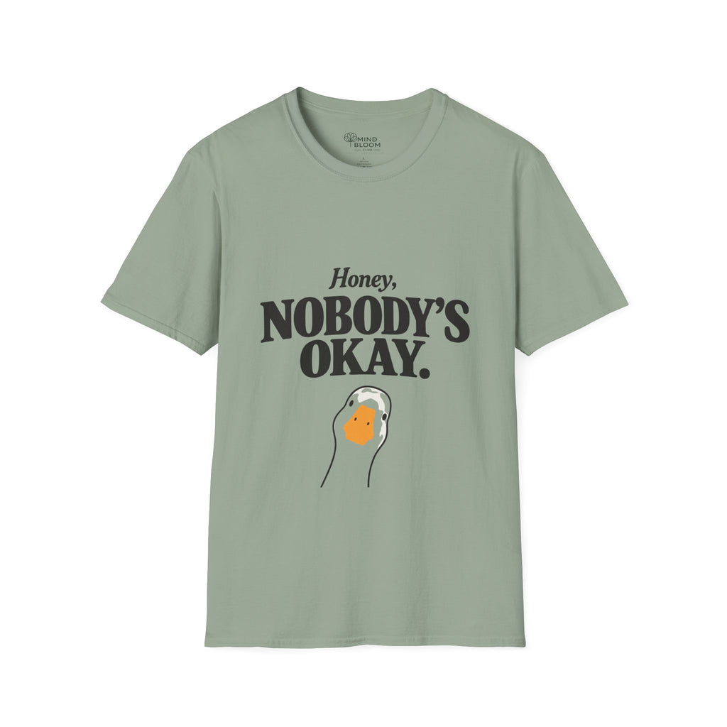 Nobody's ok T-Shirt