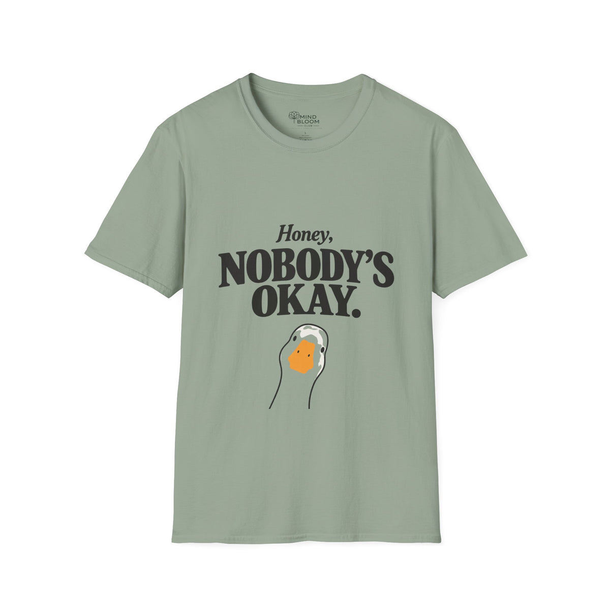 Nobody's ok T-Shirt