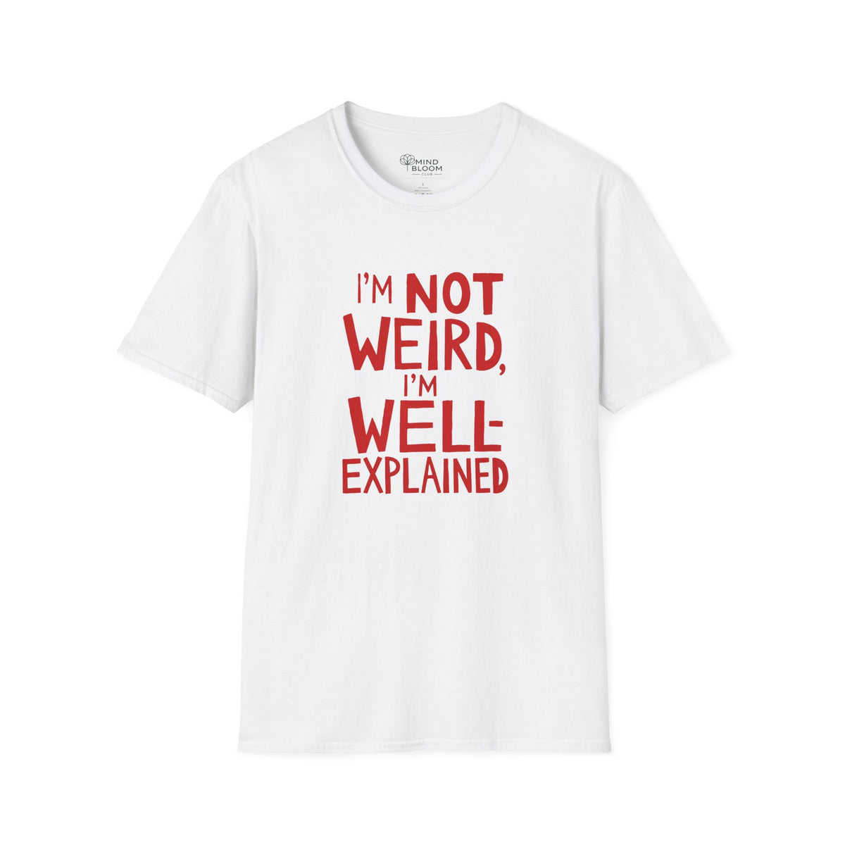 Well-Explained T-Shirt