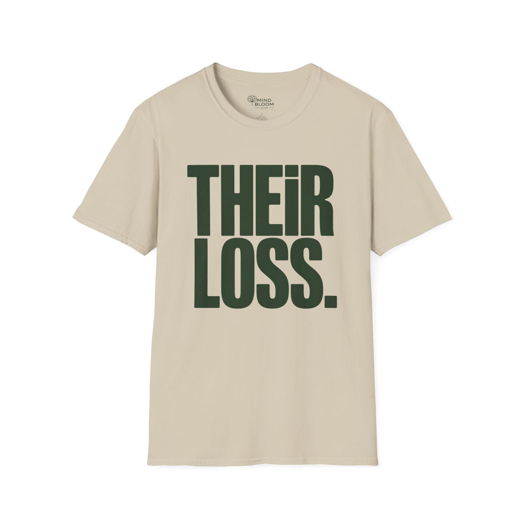 Their loss T-Shirt