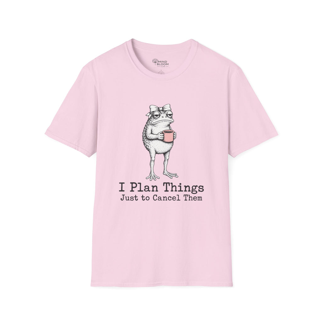 Plan To Cancel T-Shirt
