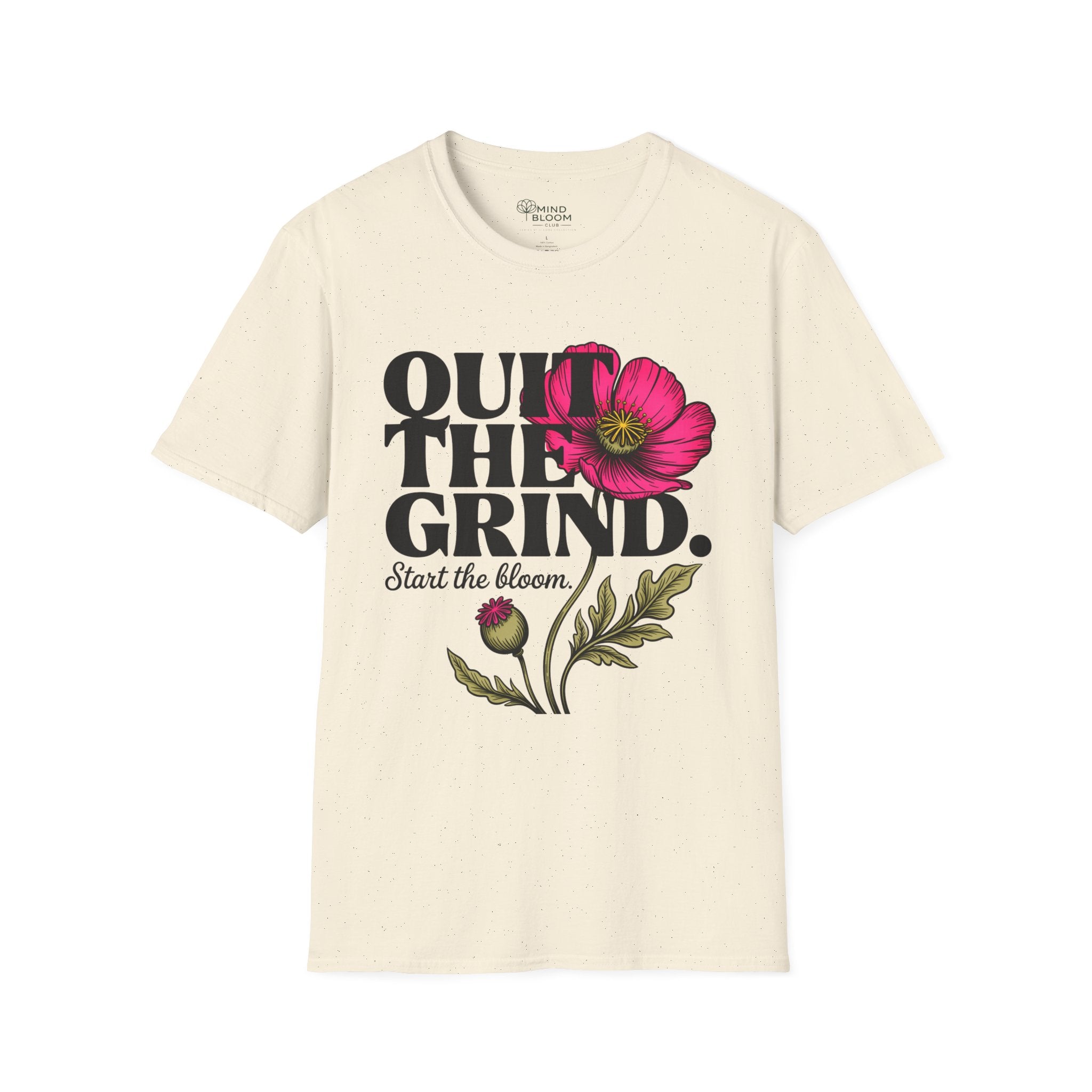 Quit the Grind T-Shirt