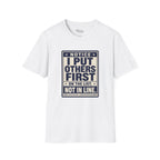Others First T-Shirt