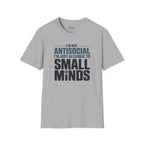 I'm not Antisocial T-Shirt