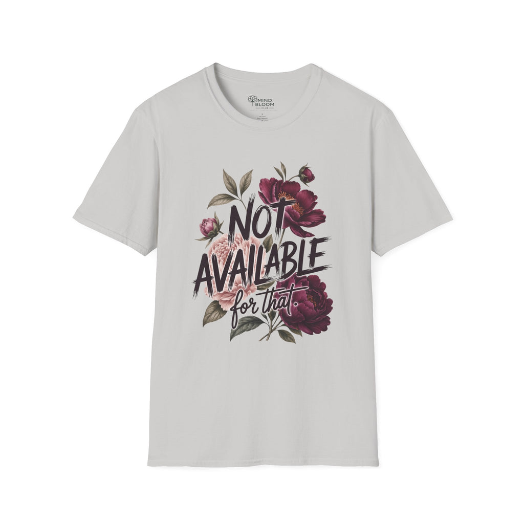 Not available for that T-Shirt