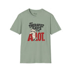 I'm A Lot T-Shirt