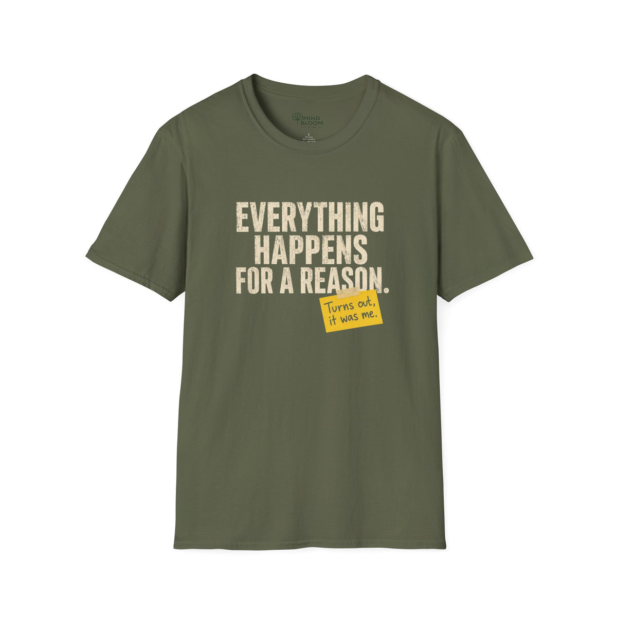 It was me T-Shirt