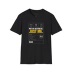 Just me T-Shirt