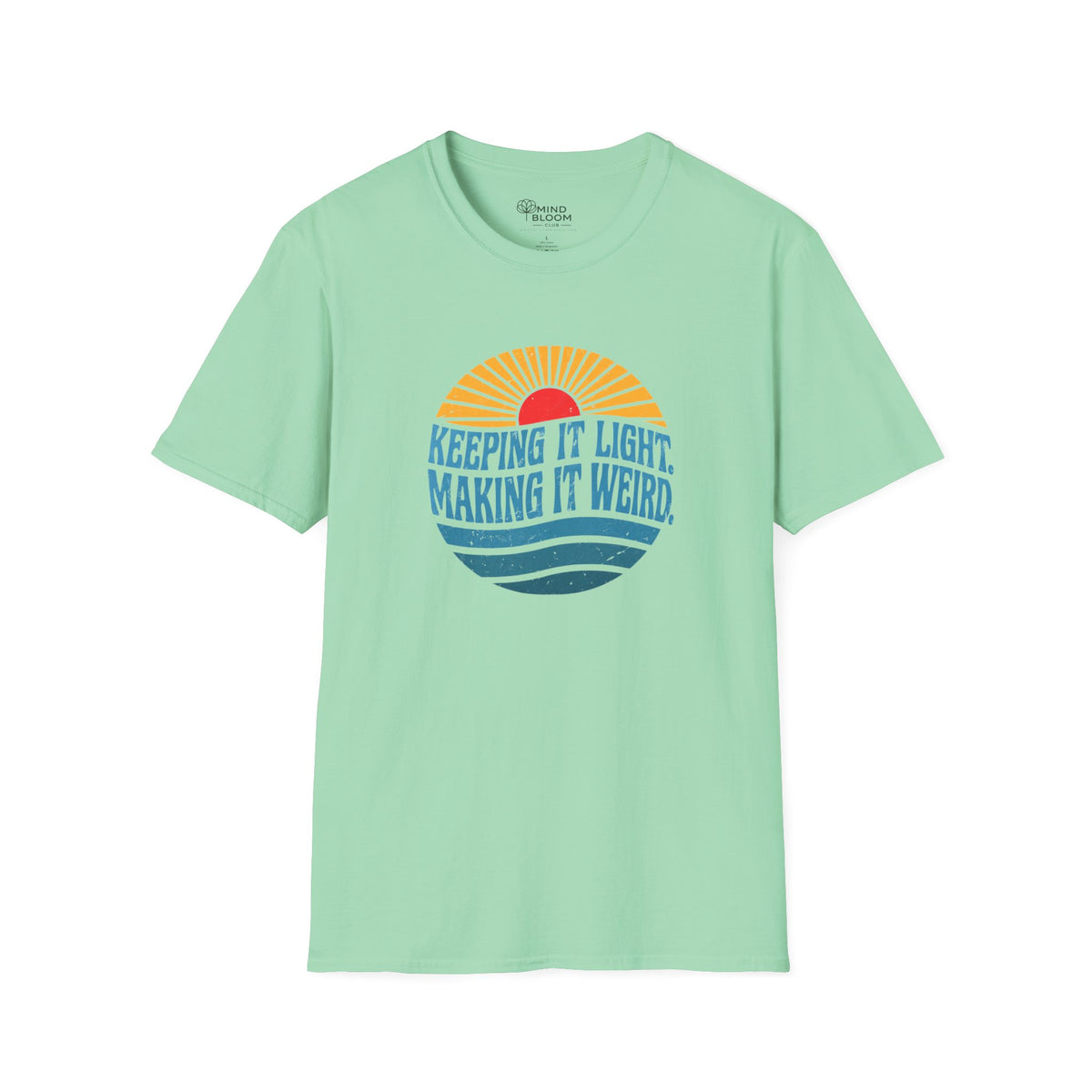 Making It Weird T-Shirt