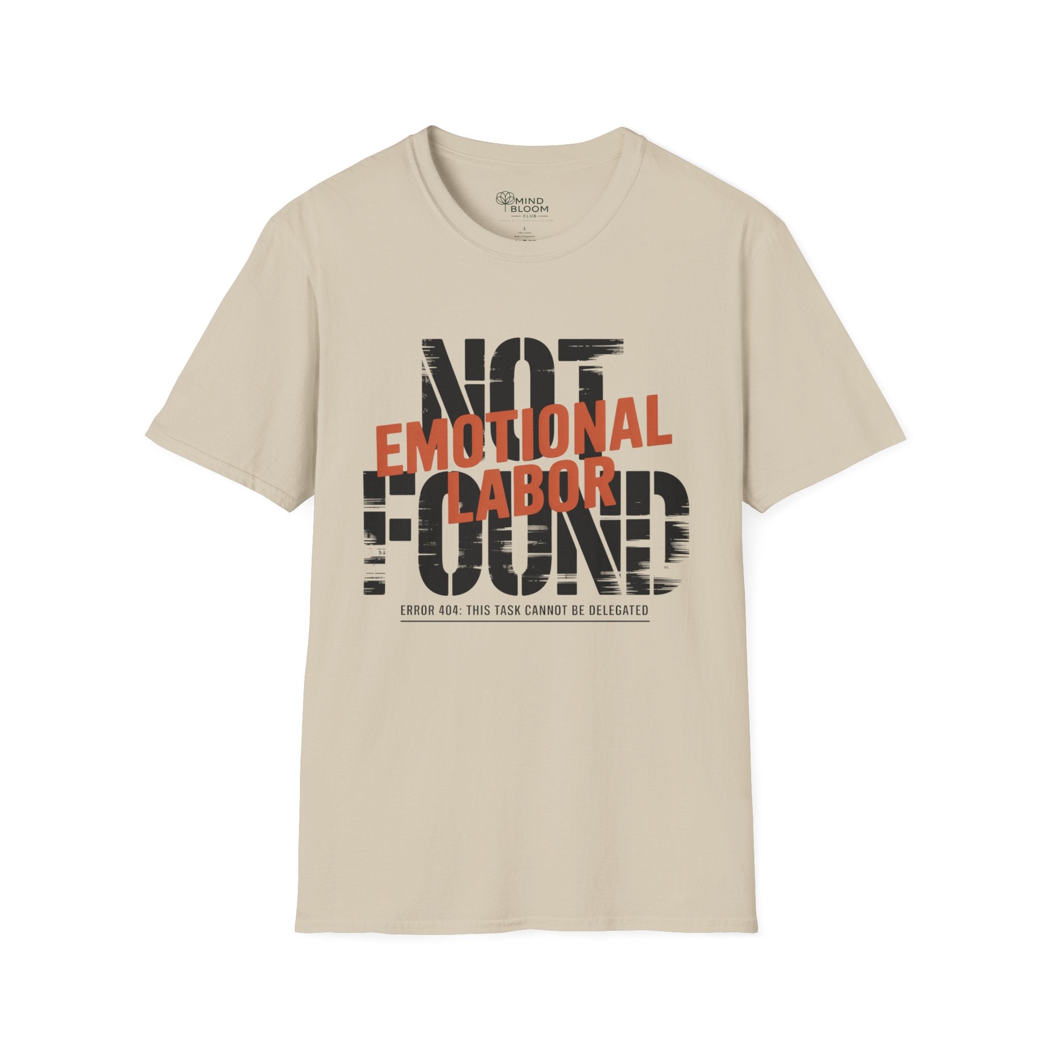 Emotional Labor T-Shirt