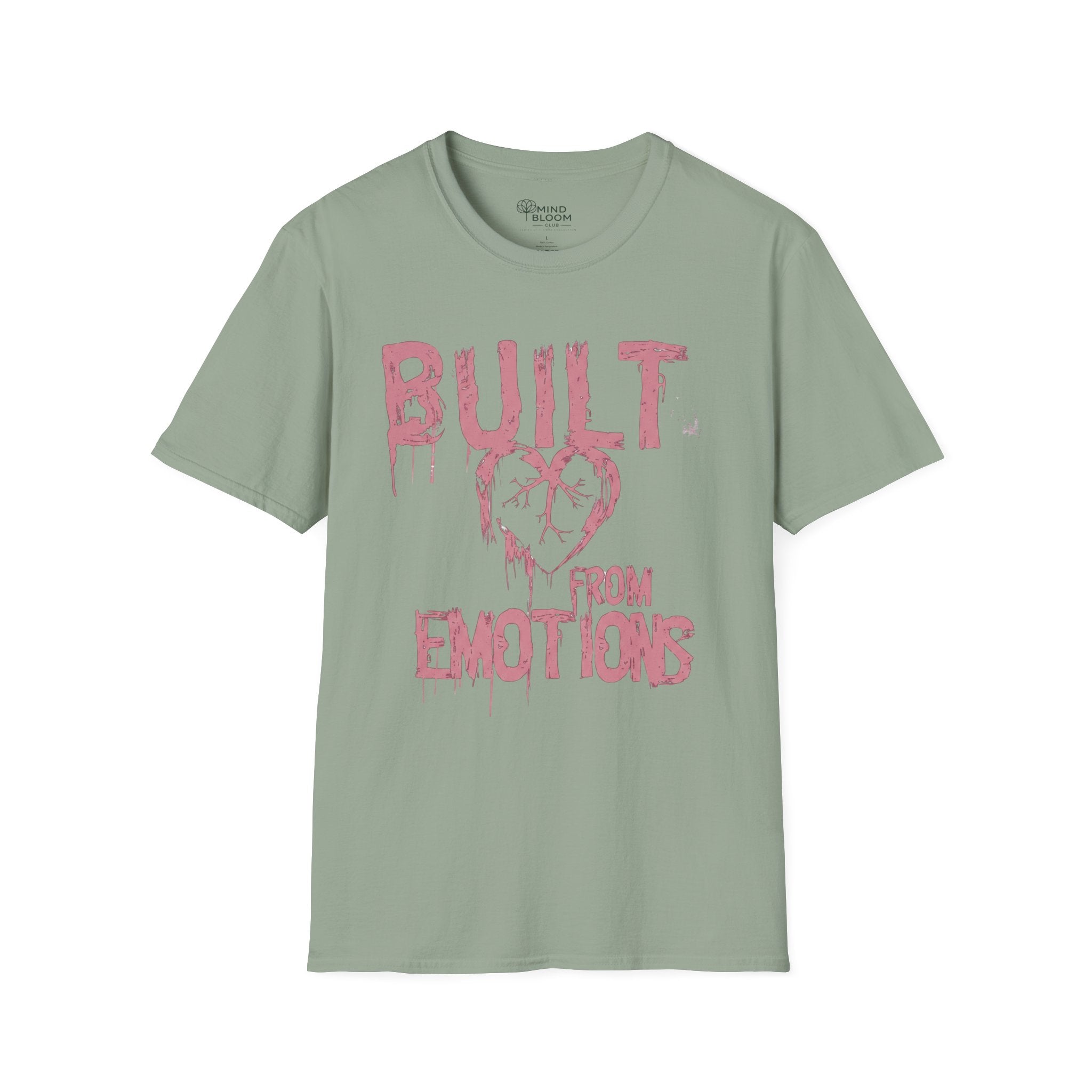 BUILT FROM EMOTIONS T-Shirt