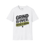 Grind is over. Bloom is hiring T-Shirt