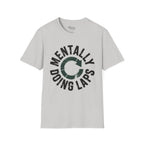 Mentally doing laps T-Shirt