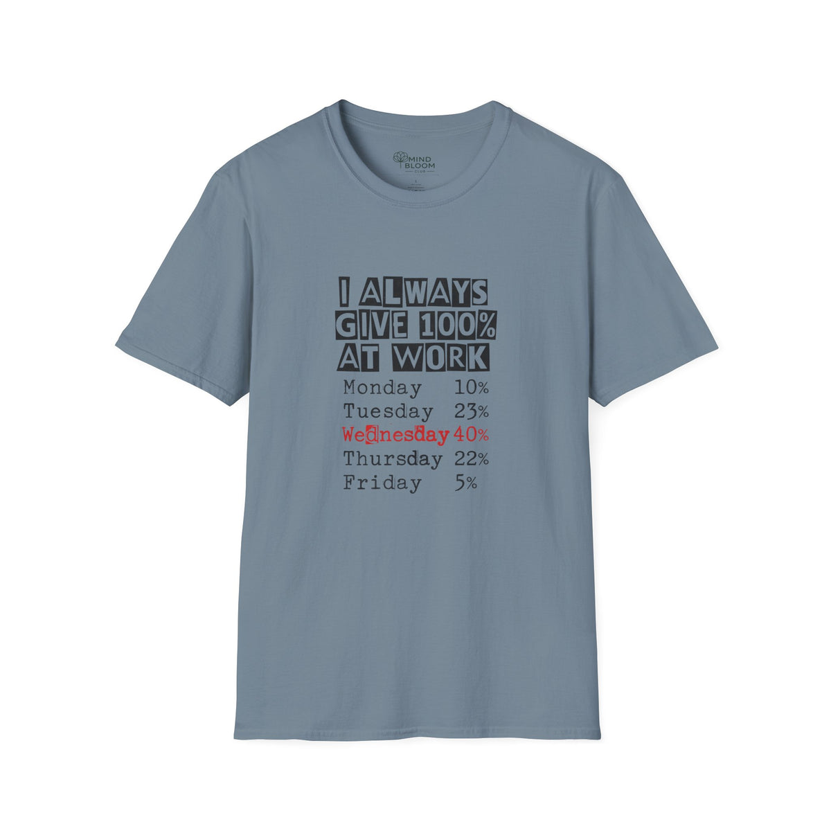 100% at Work T-Shirt