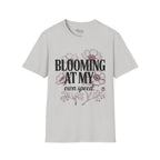 Blooming at my own speed T-Shirt
