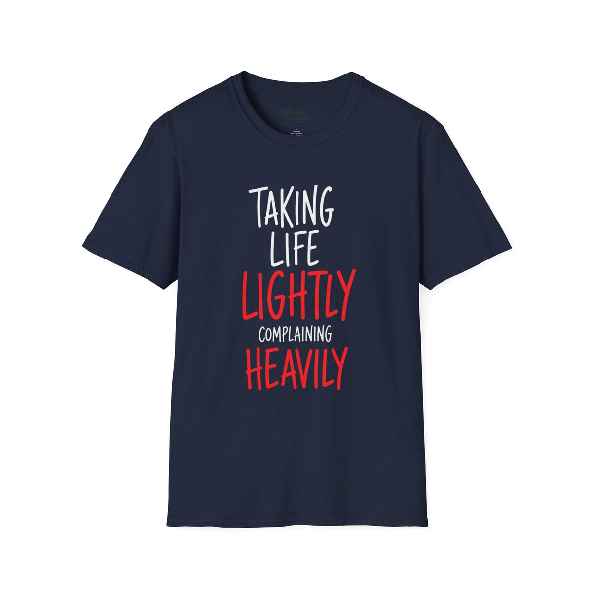 Complaining Heavily T-Shirt