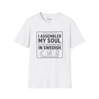 Some Assembly Required T-Shirt