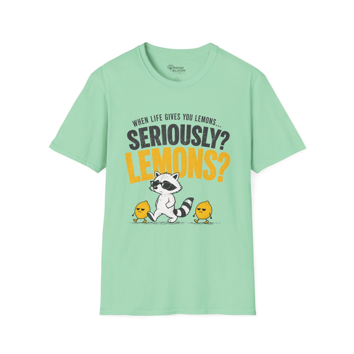 Seriously Lemons T-Shirt