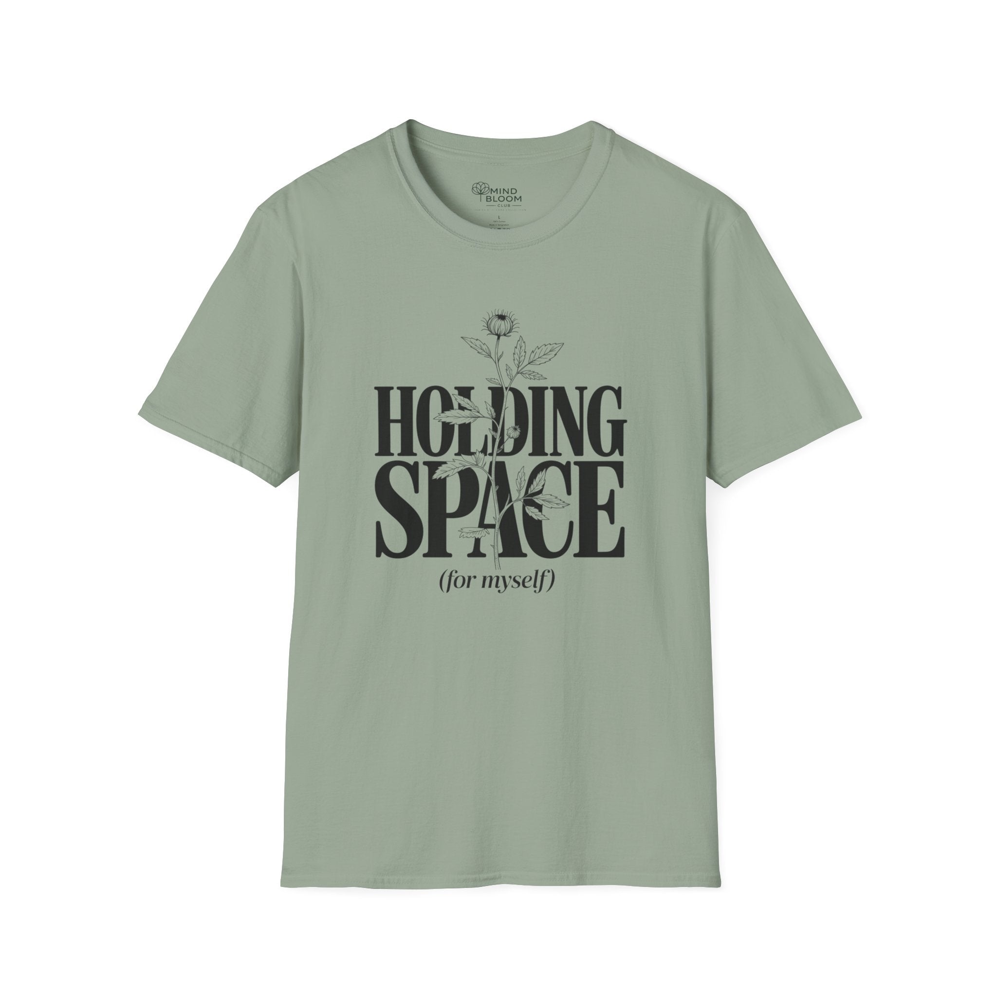 Holding Space (for myself) T-Shirt