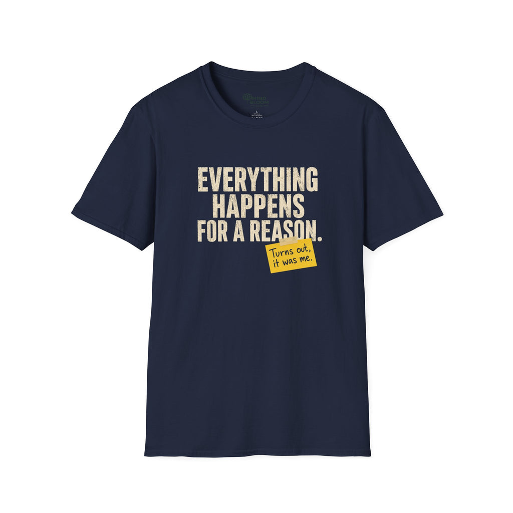 It was me T-Shirt
