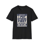 Others First T-Shirt