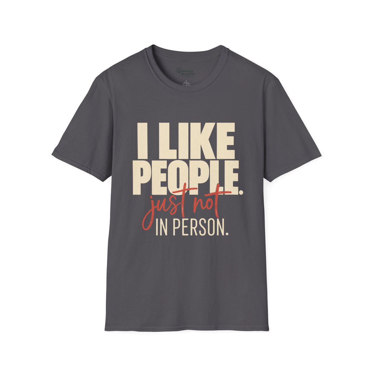 Not In Person T-Shirt