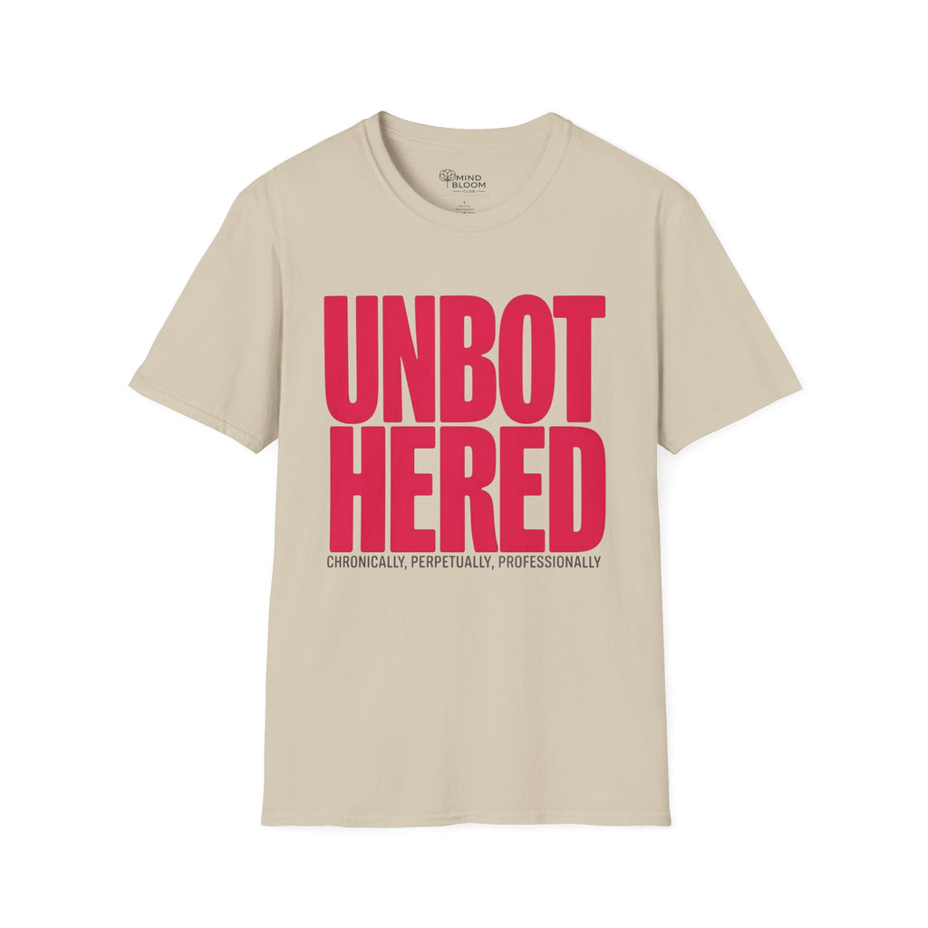 Unbothered T-Shirt