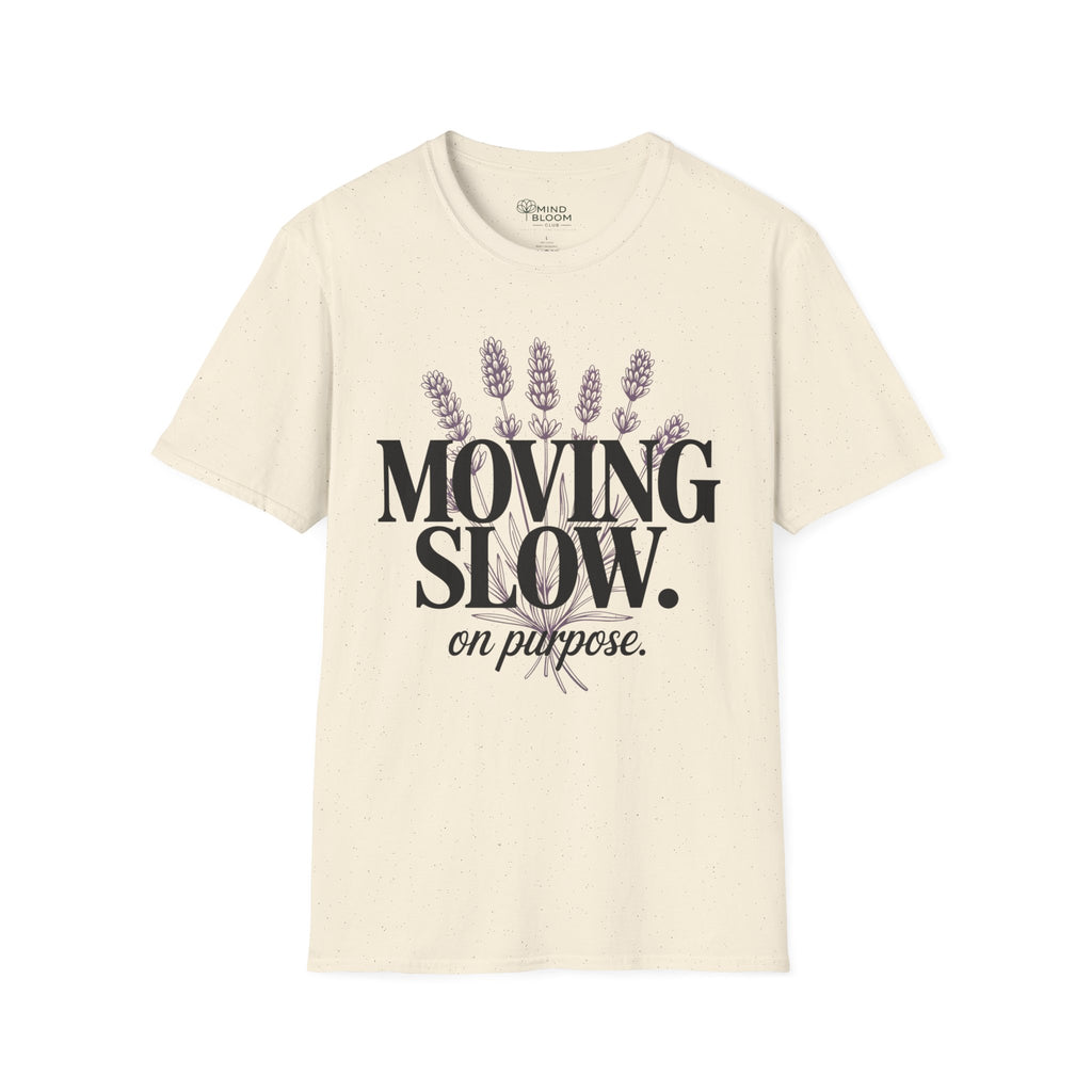 Moving Slow T-Shirt