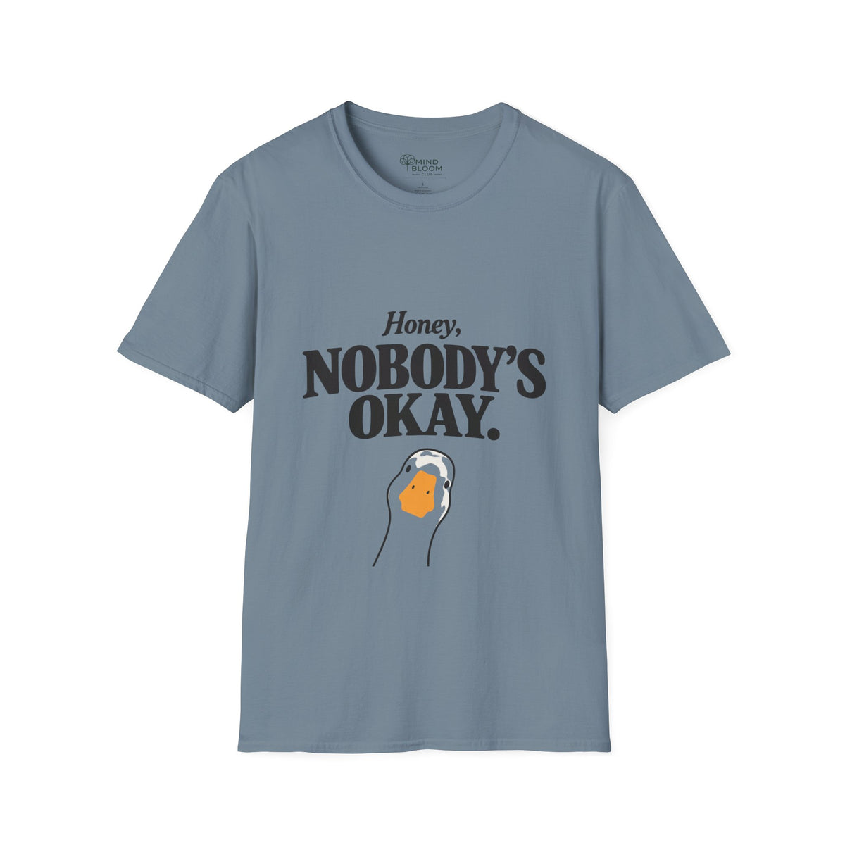 Nobody's ok T-Shirt