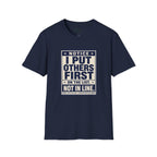 Others First T-Shirt