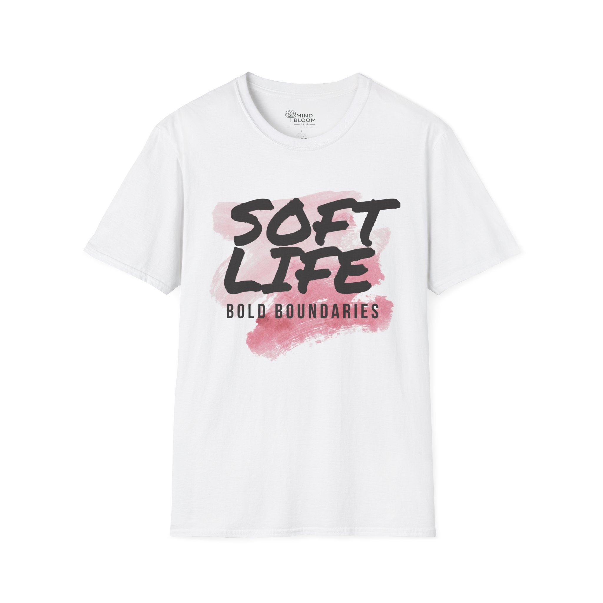 Soft Life, Bold Boundaries T-Shirt