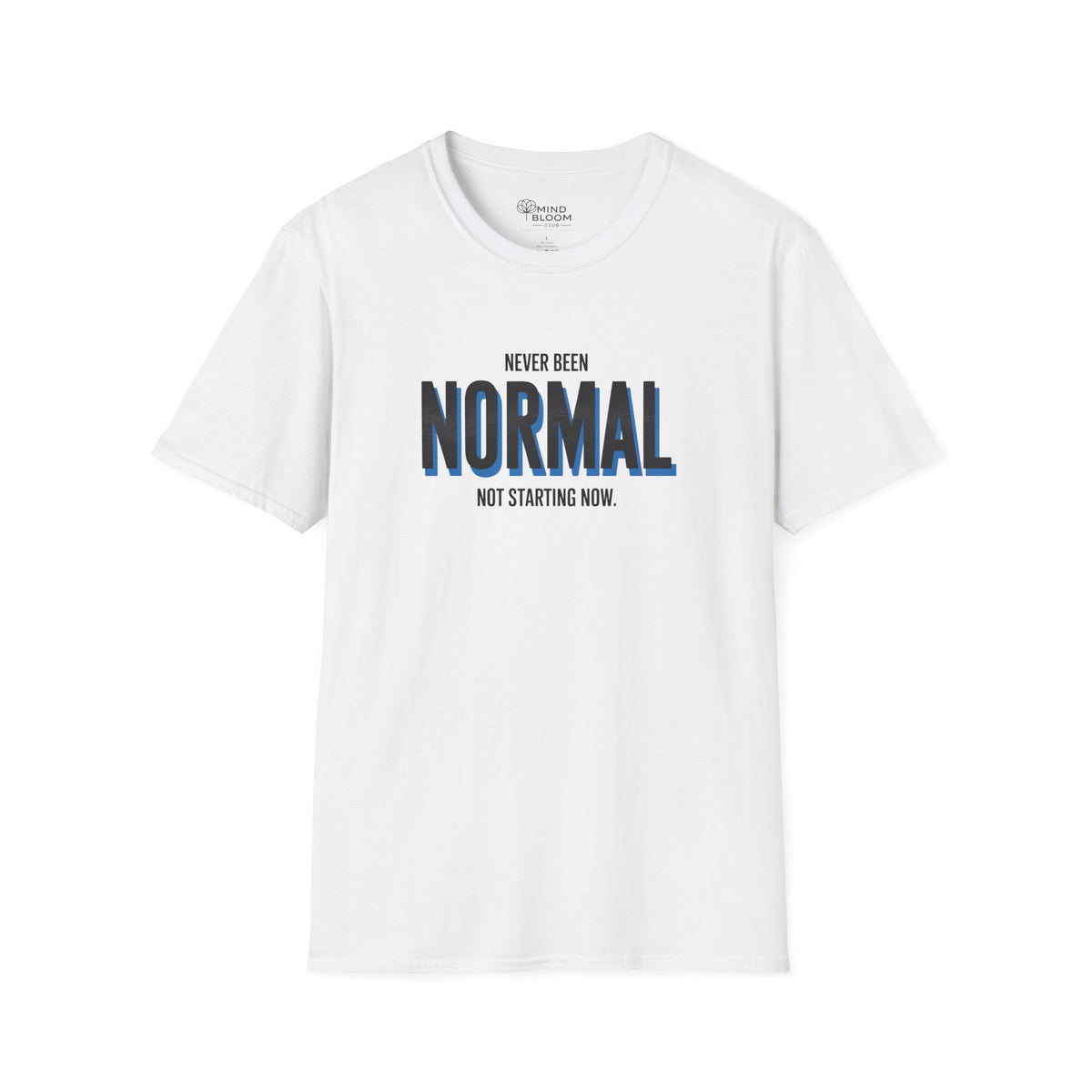 Never Normal T-Shirt