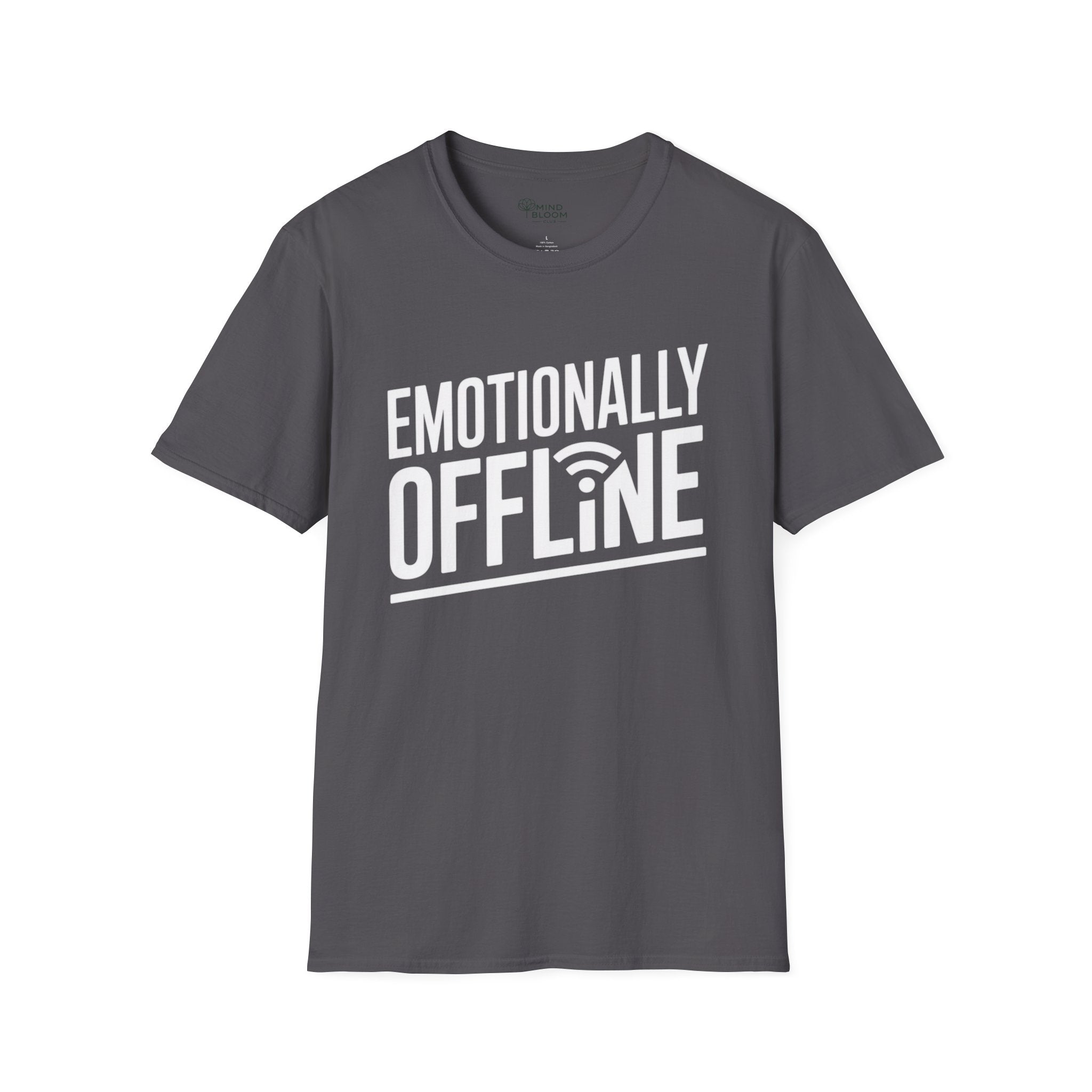 Emotionally Offline T-Shirt