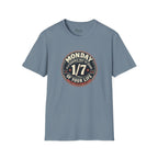 Monday 1/7 T-Shirt