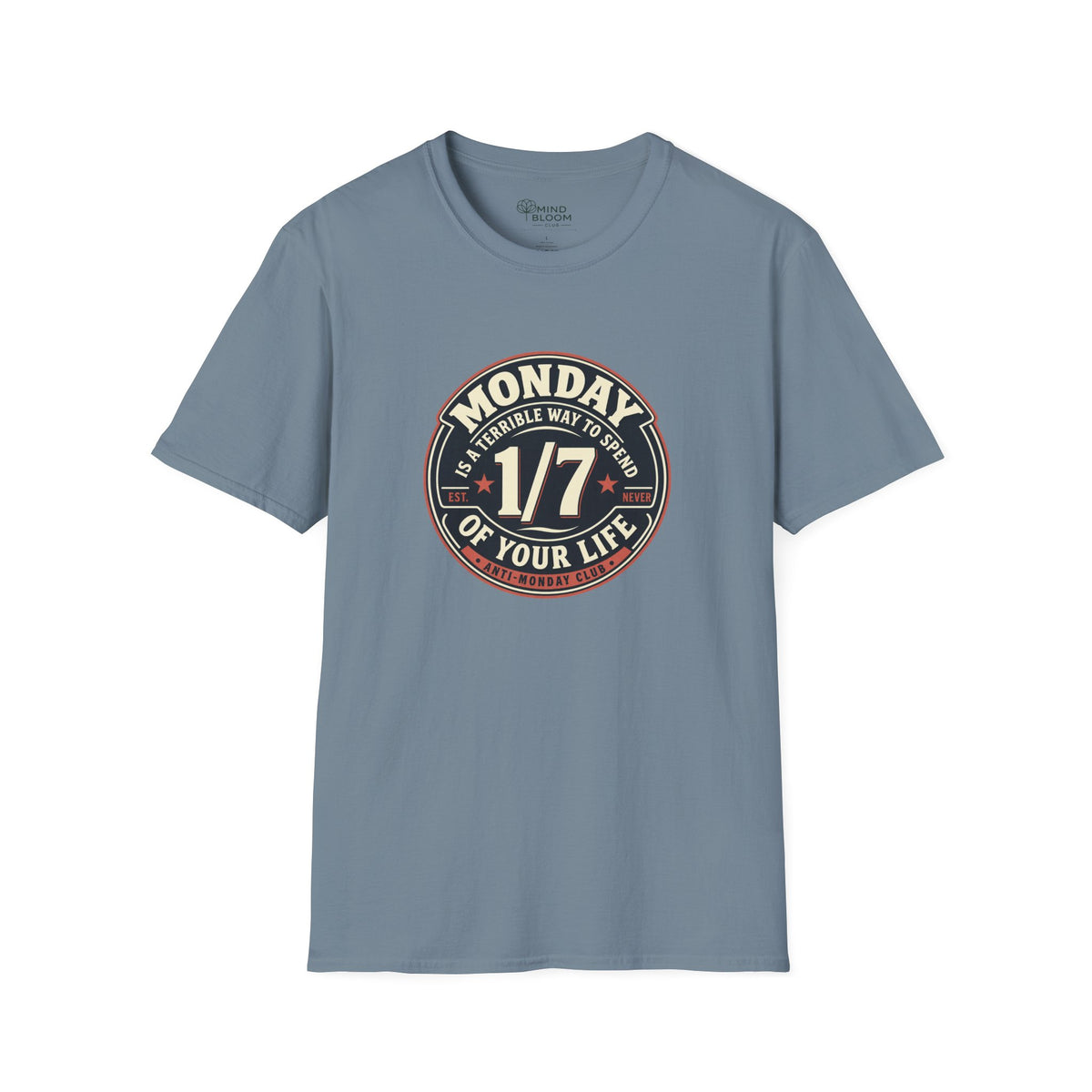 Monday 1/7 T-Shirt