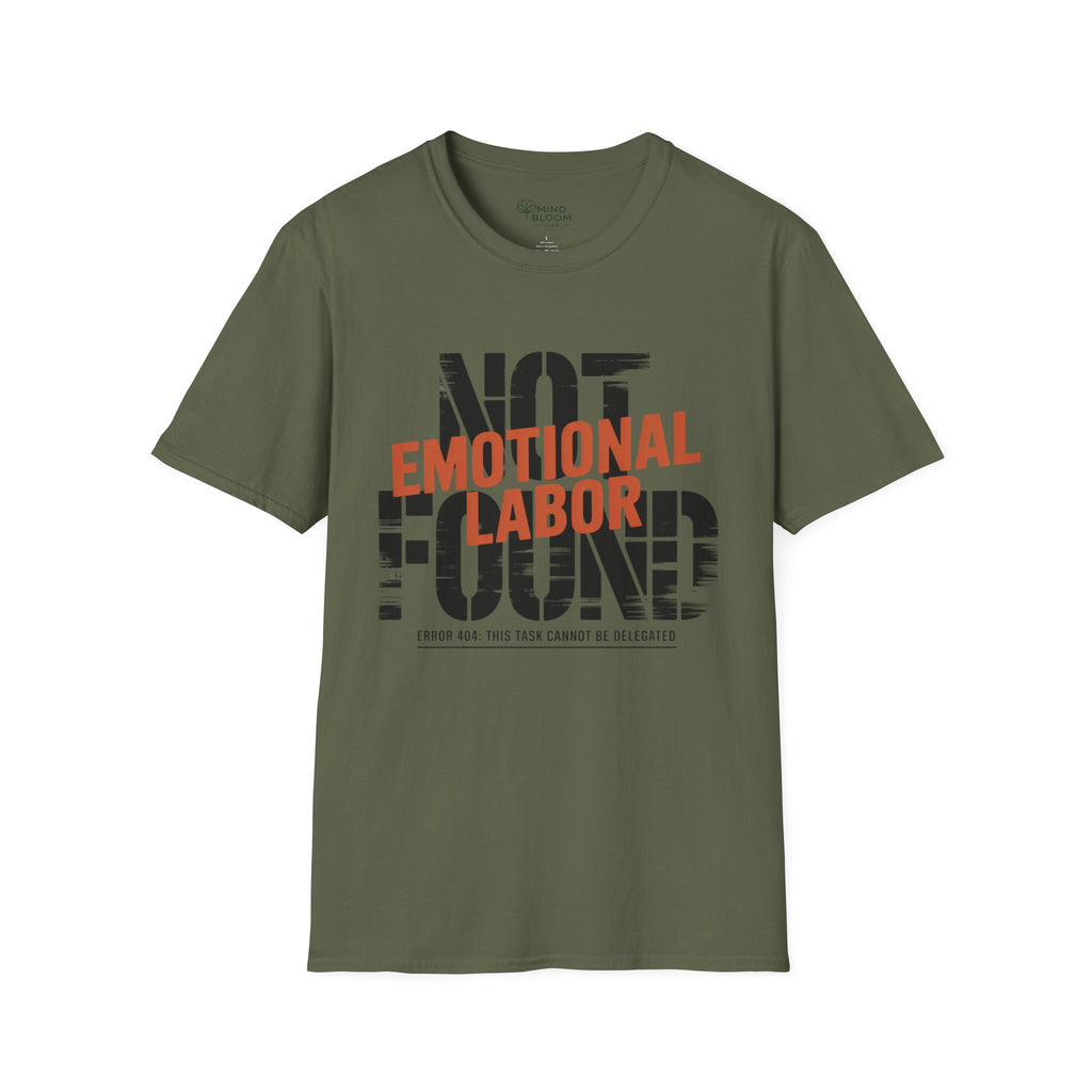 Emotional Labor T-Shirt