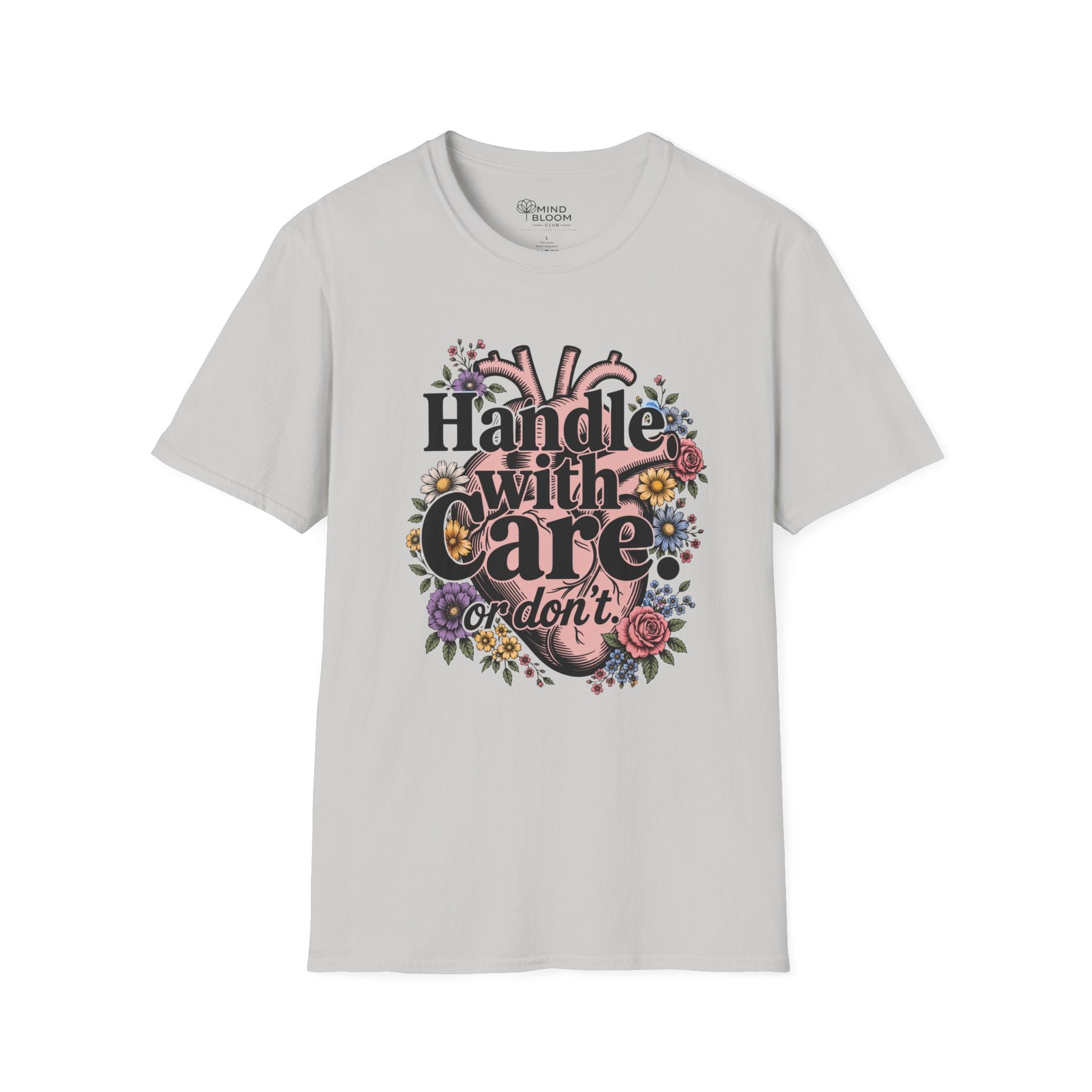 Handle with care T-Shirt