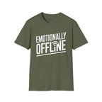 Emotionally Offline T-Shirt