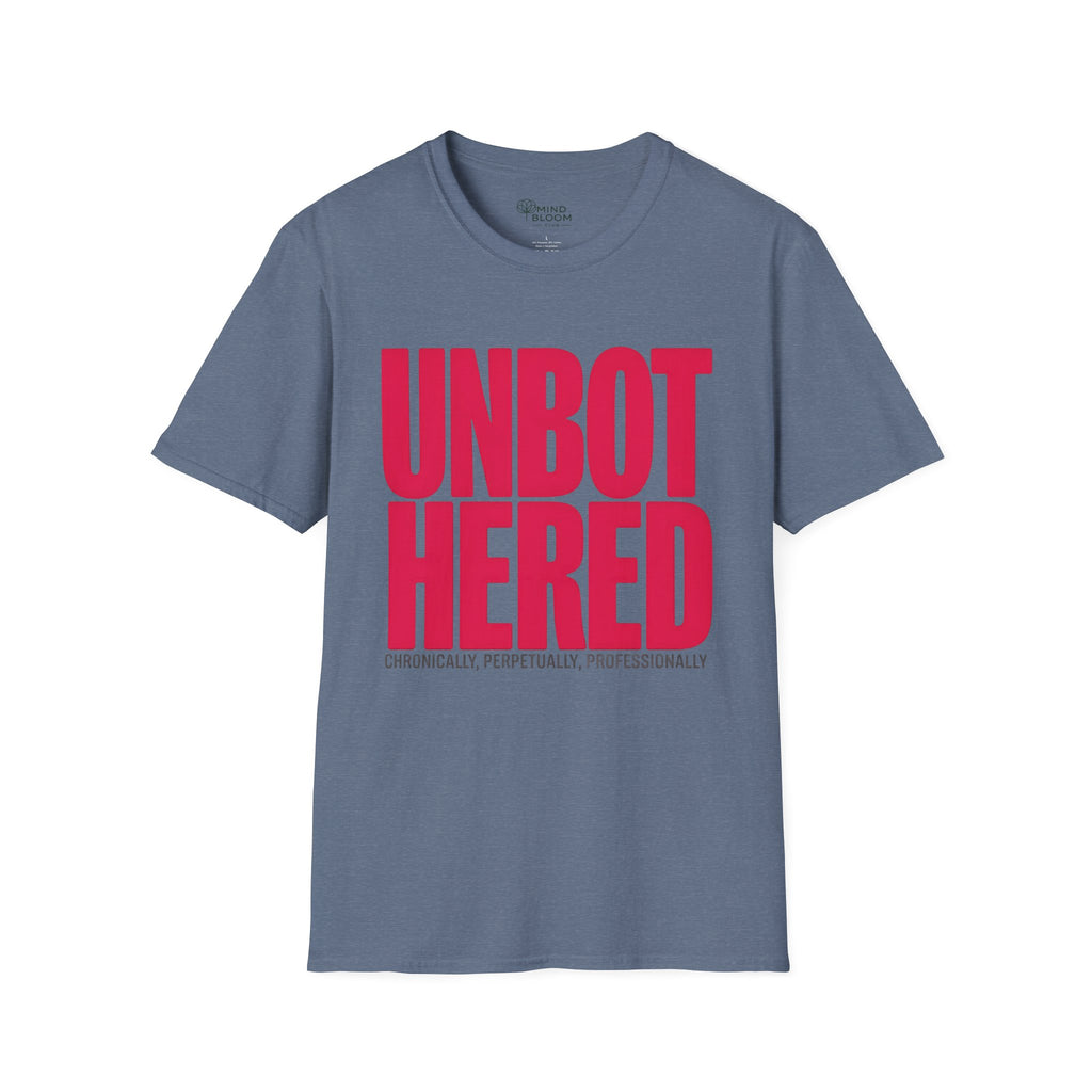 Unbothered T-Shirt