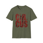 Not My Circus T-Shirt